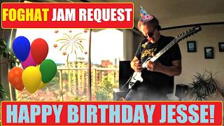 Fool For The City- Foghat Jam Request (happy Birthday Jesse!)