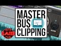 Master Bus Clipping - Into The Lair #190