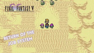 Final Fantasy V Pixel Remaster Review - The Return of the Job System