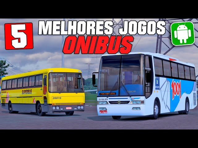 OS 8 MELHORES JOGOS DE SIMULAÇÃO DE ONIBUS PARA ANDROID !! 