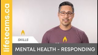 Mental Health - Responding