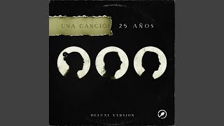 Video thumbnail of "Los De Adentro - Una Canción (25 Años)"