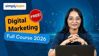Digital Marketing Full Course 2026 [FREE] | Digital Marketing Foundations Course 2026 | Simplilearn
