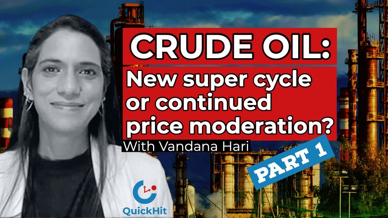 Crude oil: New super cycle or continued price moderation? (Part 1)