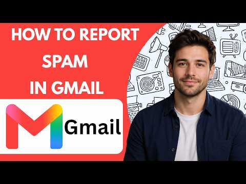 How to report spam in Gmail Full Guide 2026