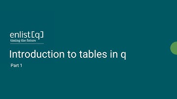 Introduction to tables in q (part 1)