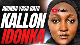 Abubuwanda yasa bazata kalli idonka ba