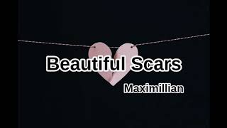 Beautiful Scars - Maximillian | Ruth Anna Cover