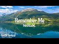 Remember Me MARLOE With Lyrics Remember Me MARLOE With Lyrics
