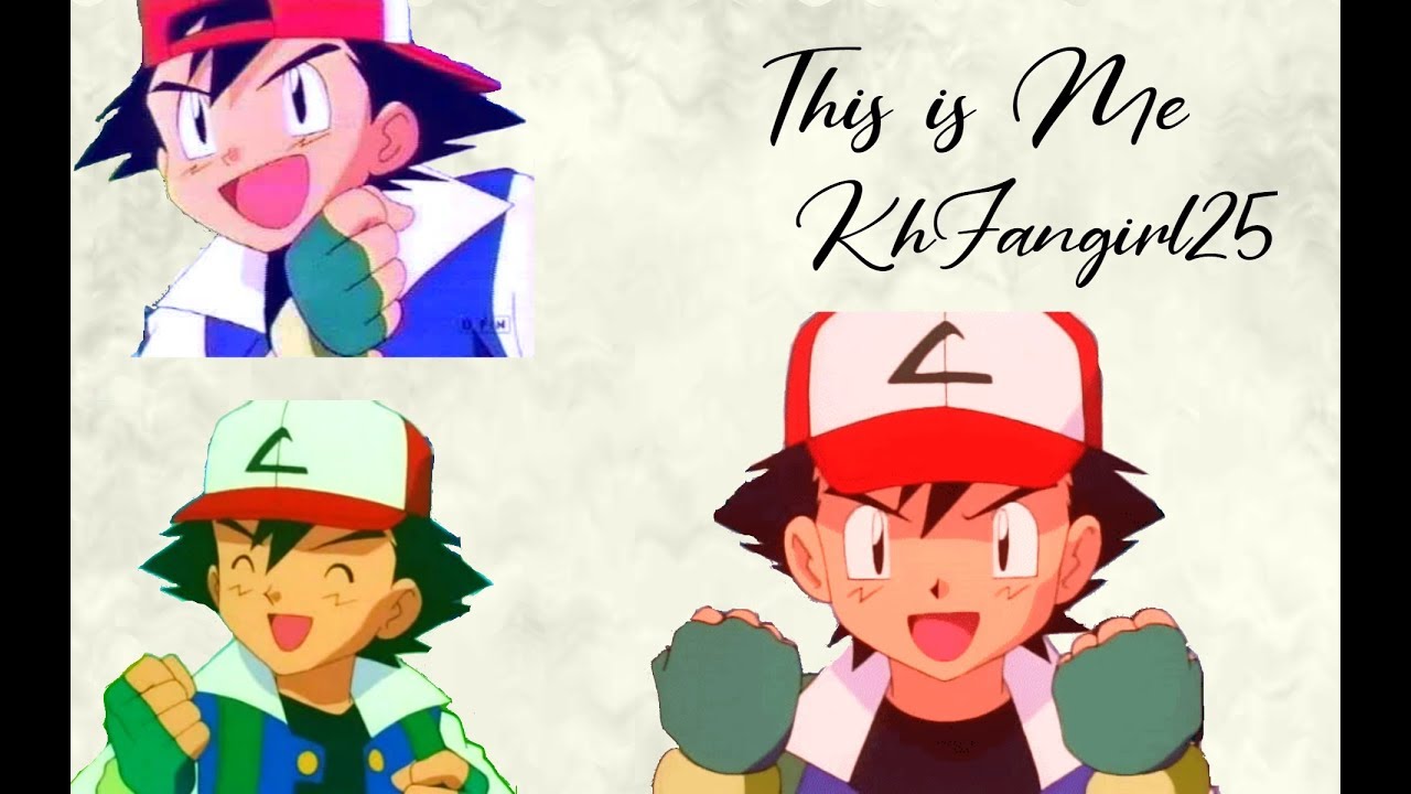 Ash Ketchum Tribute: This Is Me [Redone]