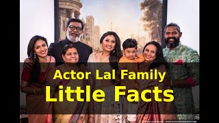 Actor Lal Family Photos and Little Known Facts |Popglitz | Jean Paul Lal Jr. Monica Lal
