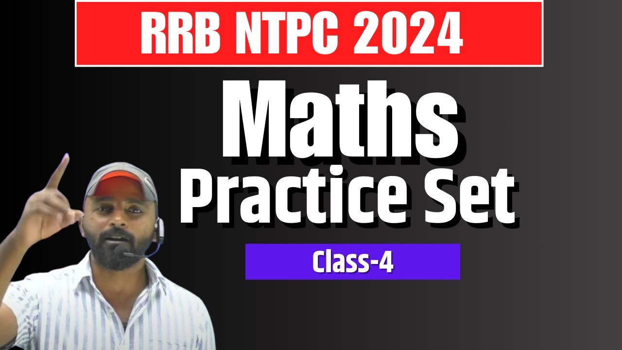 RRB NTPC Exam 2024 | Railway Maths Practice Set | Class 4 | Sumit Sir ...