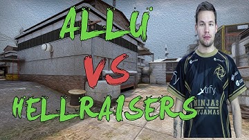 CSGO: POV NiP allu vs HellRaisers (27/19) cache @ ESL ESEA Pro League