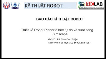 Thiết kế Robot Planar 3 Dof và xuất sang Simscape