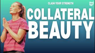 From Collateral Damage to Collateral Beauty: Healing Rejection Through God's Love