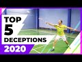 Badminton Deceptions 2020 TOP 5