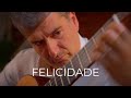 Felicidade cjobim vde moraes alexandre bernoud guitare