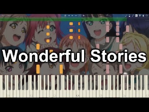 【ラブライブ！サンシャイン!!2期】「Wonderful Stories」ピアノでアレンジしてみた。【Aqours】