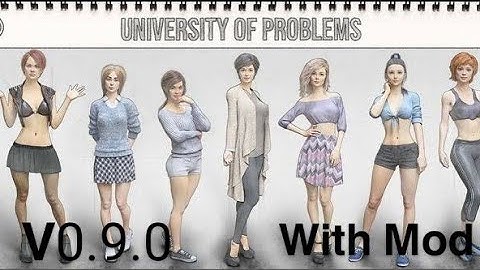 University Of Problems [v0.9.0 extended] Android With Multi Mod #uop #visualnovel