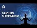9 Hours Sleep Music: Insomnia Binaural Beats to Sleep for 9 Hours