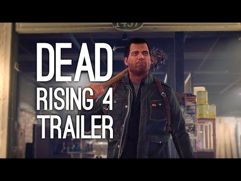 Dead Rising 4 Trailer: Dead Rising 4 Gameplay Trailer from E3 2016 Xbox Conference