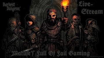 Darkest Dungeon - Blind Playthrough Episode 1