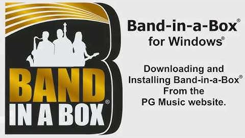 Band-in-a-Box® for Windows® - Access and Installation Tutorial