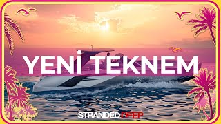 YENİ TEKNEM! - ISSIZ ADA