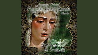 Señora de Sevilla Macarena (Narración 6)