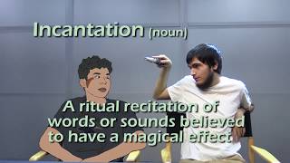 Incantation