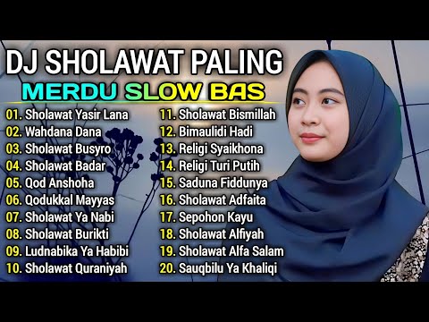 Dj Sholawat Yasir Lana Paling Merdu Bikin Hati Adem Slow Bas Terbaru 2023