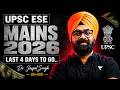 UPSC ESE Mains 2026: The Last 4 Days Can Change Everything! | Dr, Jaspal Singh (Ex-IES)