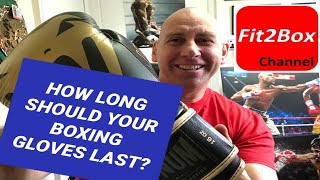 HOW LONG SHOULD YOUR BOXING GLOVES LAST?