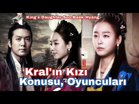 Kralın Kızı Konusu, Oyuncuları (King's Daughter Soo Baek Hyang)