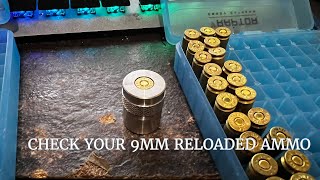 Always check your reloaded ammo before use - 9mm FMJ reloads for glock