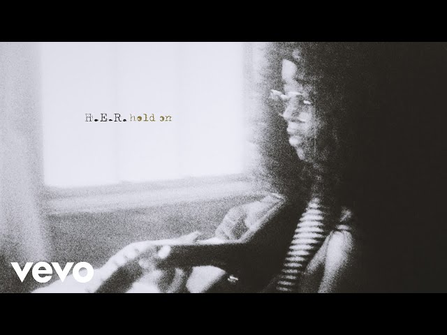 H.E.R. - HOLD ON