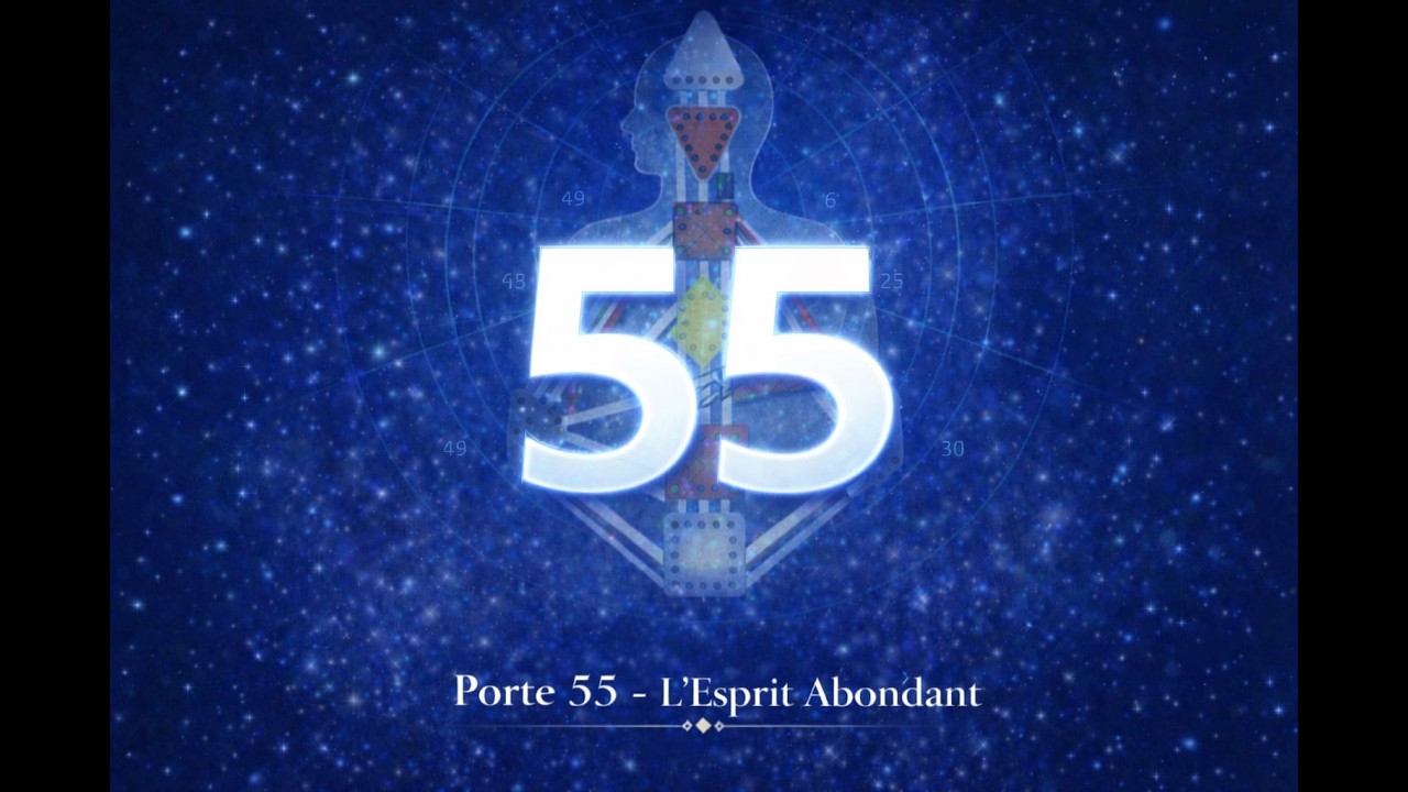 PORTE 55 – L’ESPRIT / L’ABONDANCE ÉMOTIONNELLE