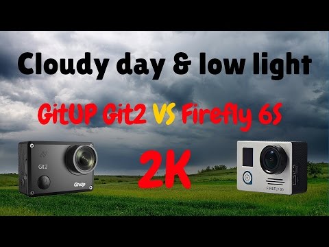 GitUP Git2 vs Firefly 6S [cloudy day] [low light] [2K]