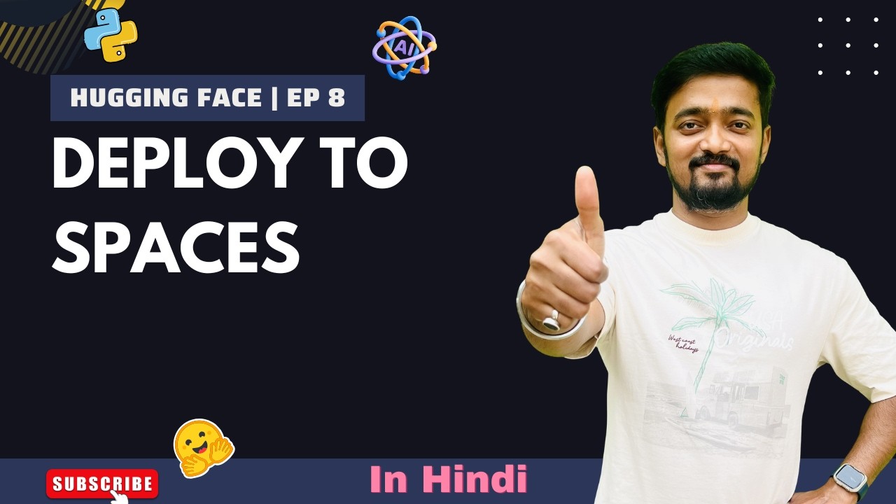 Hugging Face Spaces for Beginners | Ep 8 - YouTube