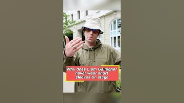 Why does Liam Gallagher never wear short sleeves on stage#Oasis#LiamGallagher