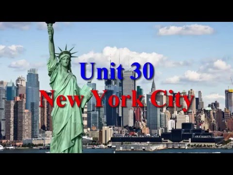 Learn English Via Listening Level 3 Unit 30 New York City