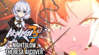 Honkai impact - Nightglow Theresa Ai cover