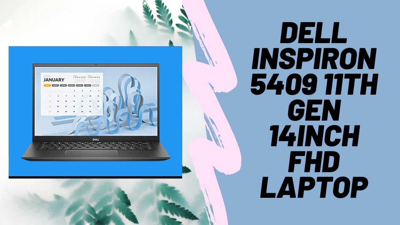 Dell Inspiron 5409 11th Gen 14inch FHD Laptop in Tamil - YouTube