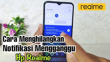 Cara Menghilangkan Notifikasi yang Mengganggu di Hp Realme
