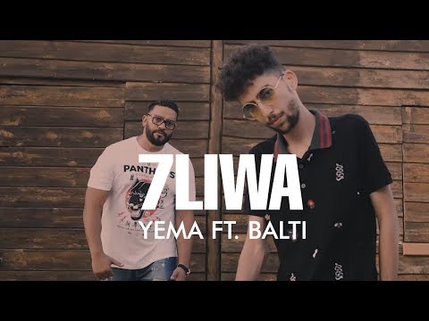 7LIWA - YEMA FT. BALTI (Clip Officiel)