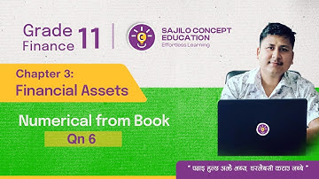 Class 11 Finance | Chapter 3 Financial Assets  | Qn 6 📊📘 New Syllabus NEB