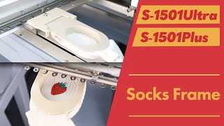 Smartstitch Embroidery Machine S-1501Ultra & S-1501Plus Learn Socks Embroidery