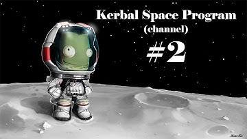 Kerbal Space Program (channel) - A beginner guide for 3 stages rocket with decoupler