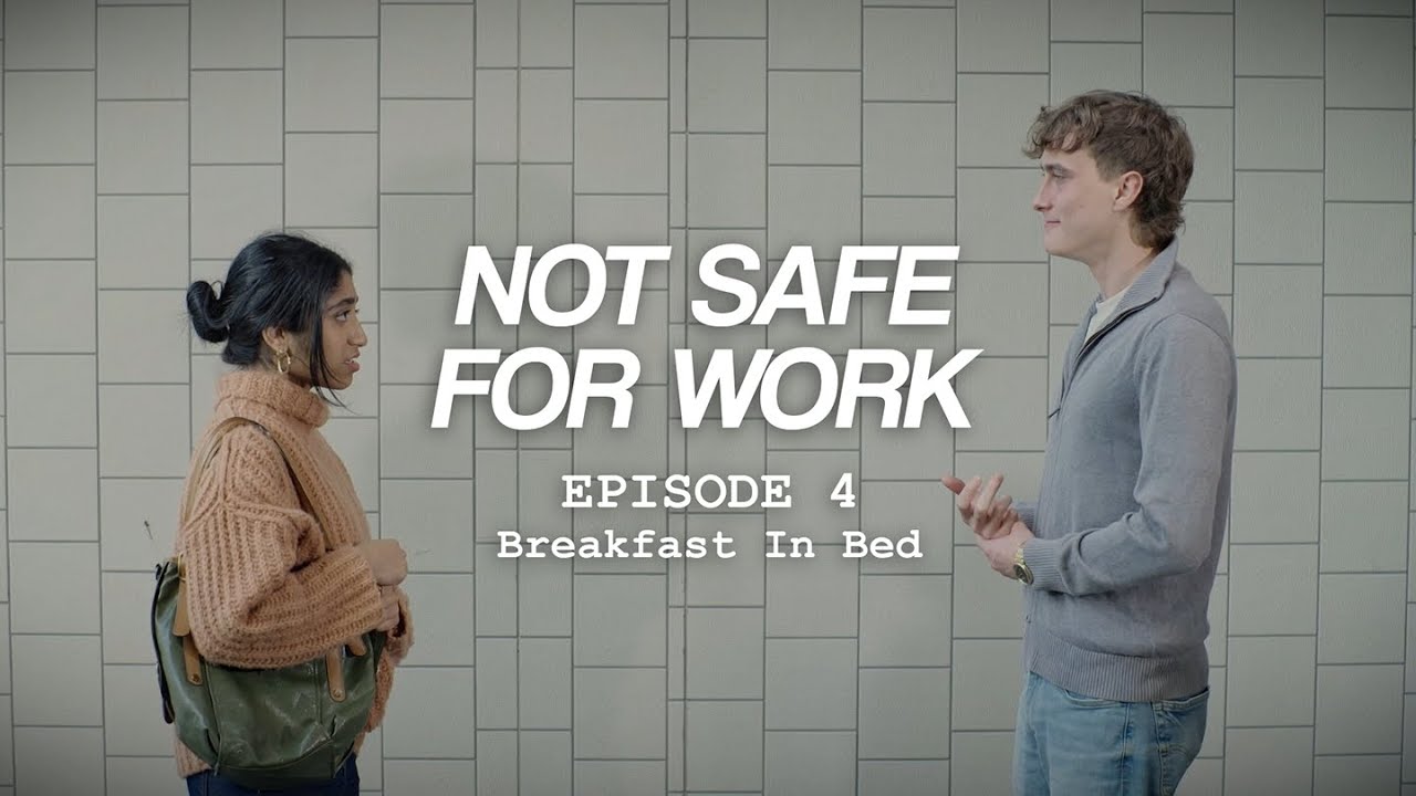 NOT SAFE FOR WORK Episode 4 Breakfast In Bed YouTube
