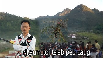 Nkaum toj qaib tsiab pebcaug PART 1